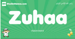 Zuhaa arabic boys name and meaning, quranic boys name Zuhaa