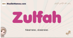 Zulfah muslim girls name and meaning, islamic girls name Zulfah