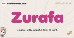 Zurafa muslim girls name and meaning, islamic girls name Zurafa