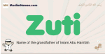 Zuti muslim boys name and meaning, islamic boys name Zuti
