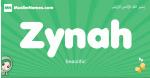 Zynah arabic girl name and meaning, quranic girls name Zynah