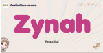 Zynah muslim girls name and meaning, islamic girls name Zynah