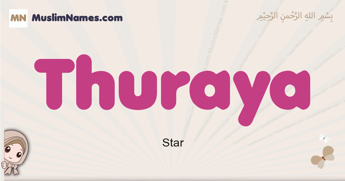 Thuraya muslim girls name and meaning, islamic girls name Thuraya