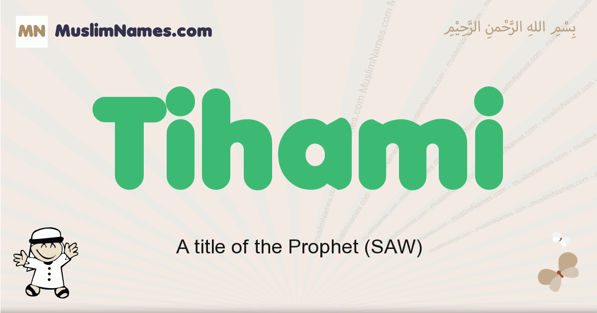 Tihami Meaning Of The Muslim Baby Name Tihami