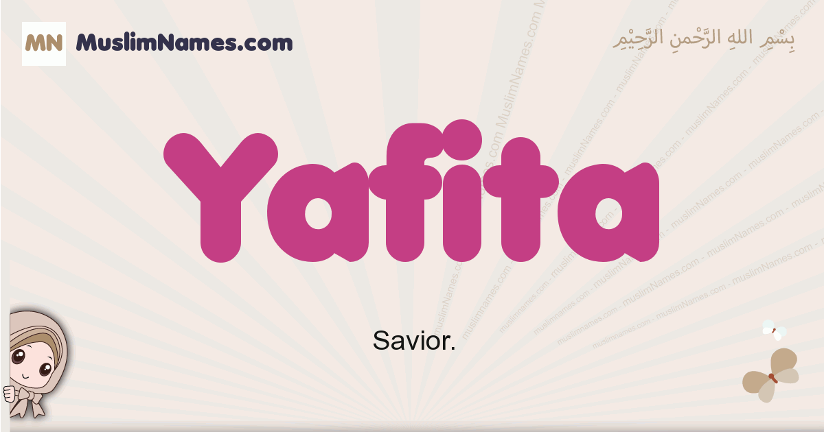 Yafita muslim girls name and meaning, islamic girls name Yafita