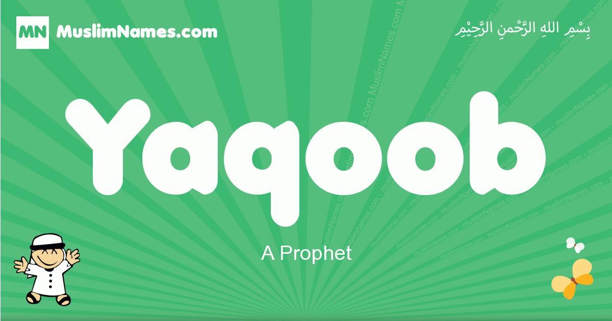 Yaqoob Meaning Arabic Muslim Name Yaqoob Meaning Yaqoob Meaning Arabic Muslim Name Yaqoob Meaning