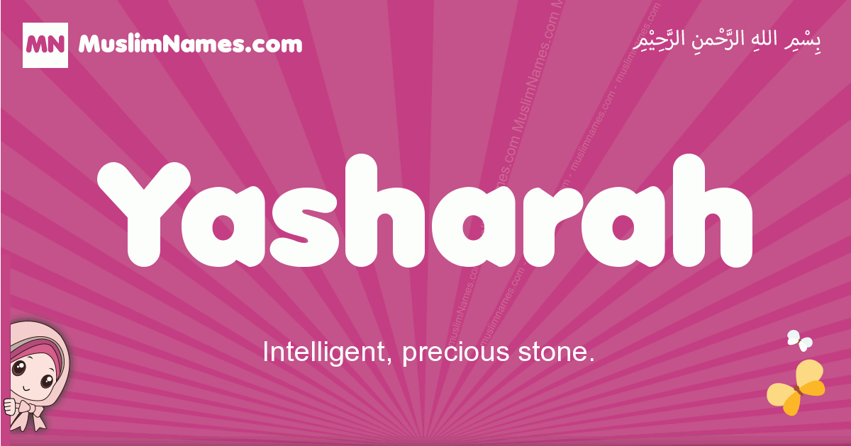 Yasharah Meaning Of The Muslim Baby Name Yasharah