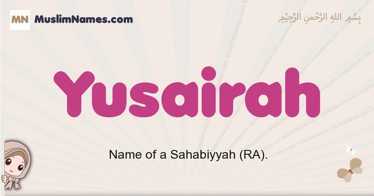 Yusairah muslim girls name and meaning, islamic girls name Yusairah