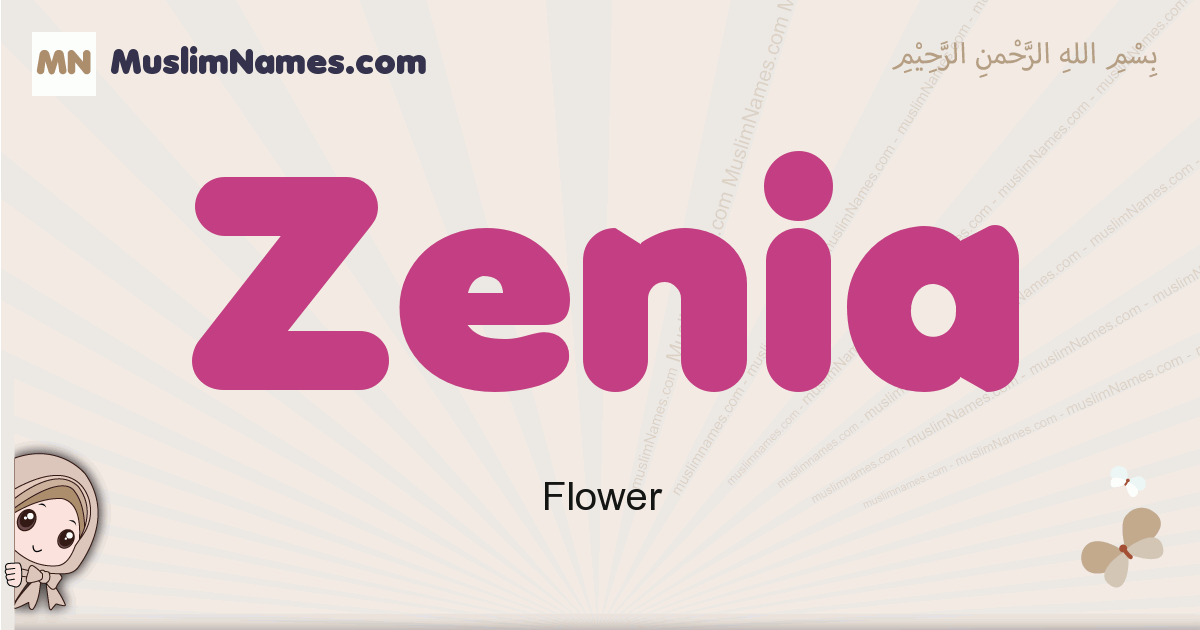 Zenia Meaning Of The Muslim Baby Name Zenia