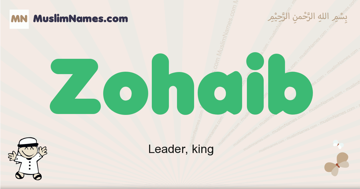 Zohaib muslim boys name and meaning, islamic boys name Zohaib